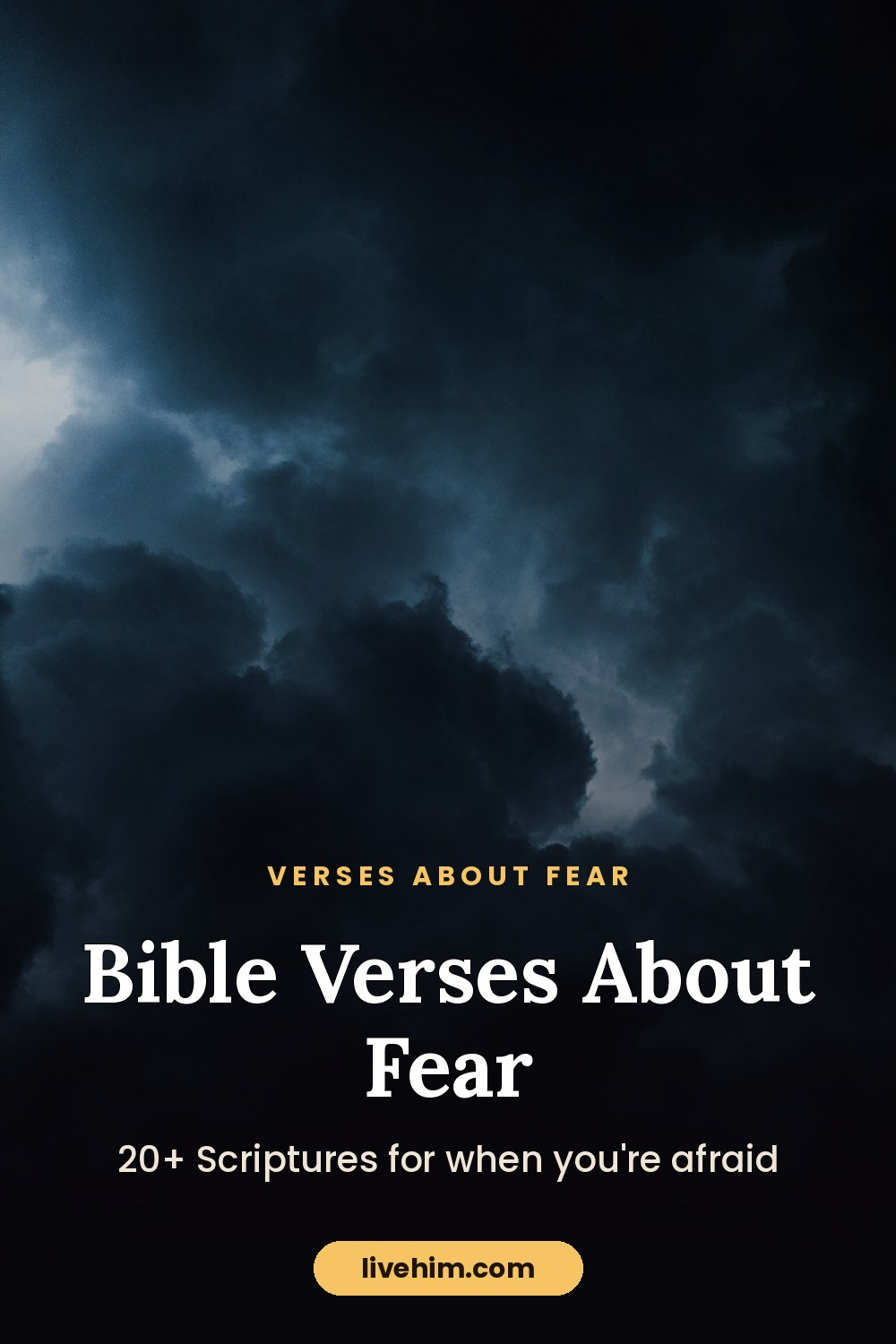 Bible Verses About Fear: 20+ Scriptures for When You're Afraid