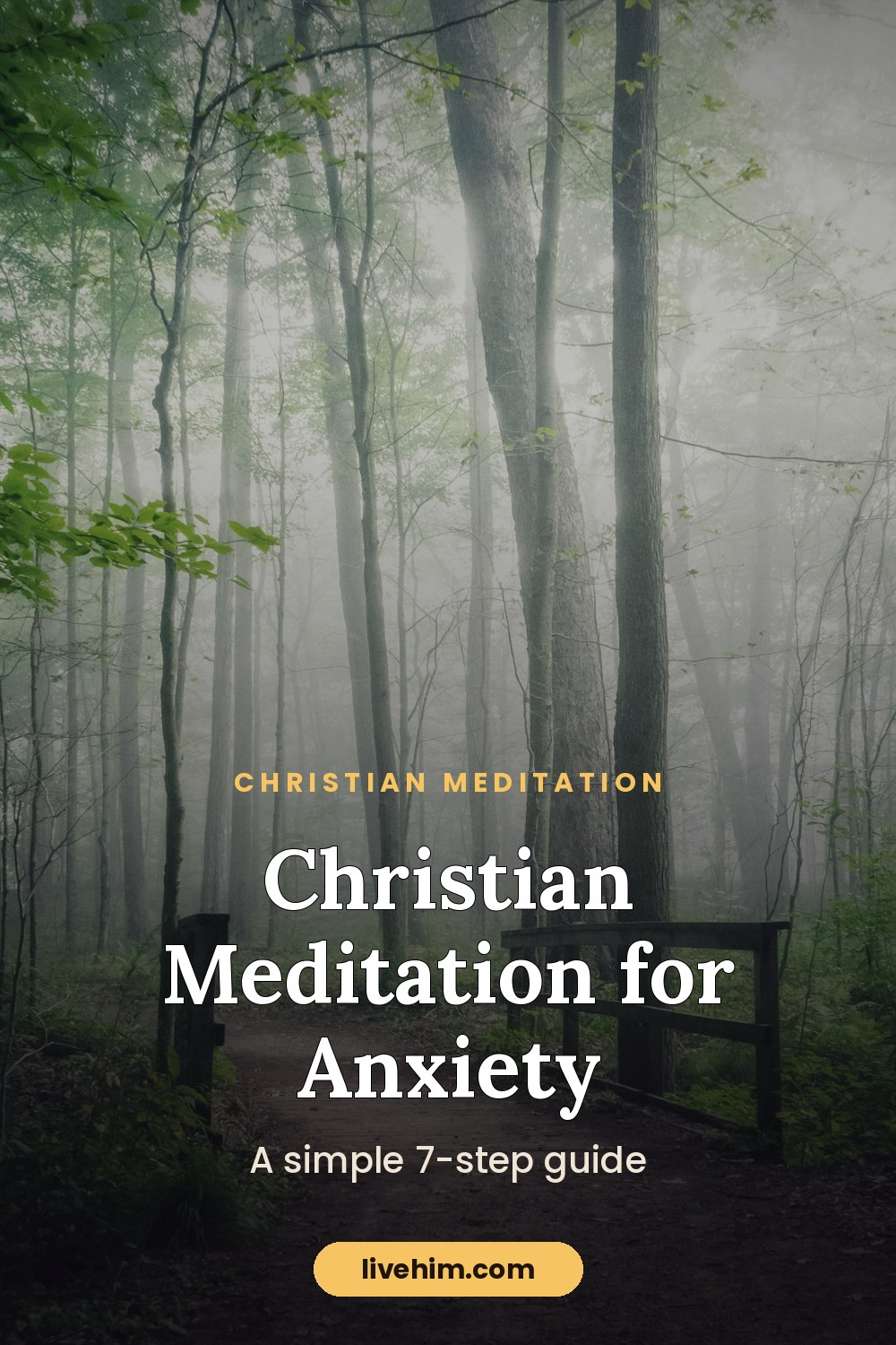 Christian Meditation for Anxiety: A Simple 7-Step Guide