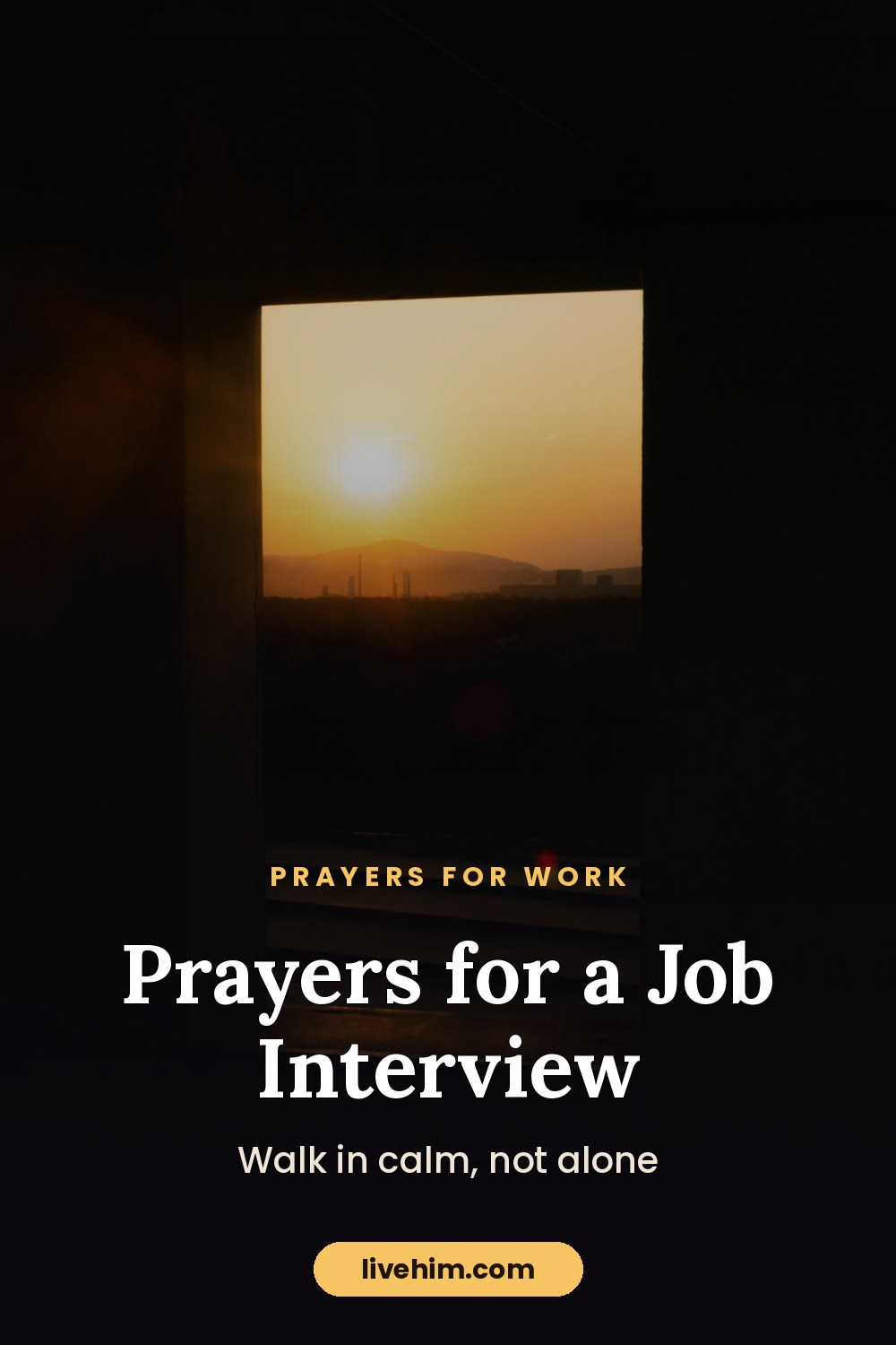 Prayer for a Job Interview: Before, During and While You Wait