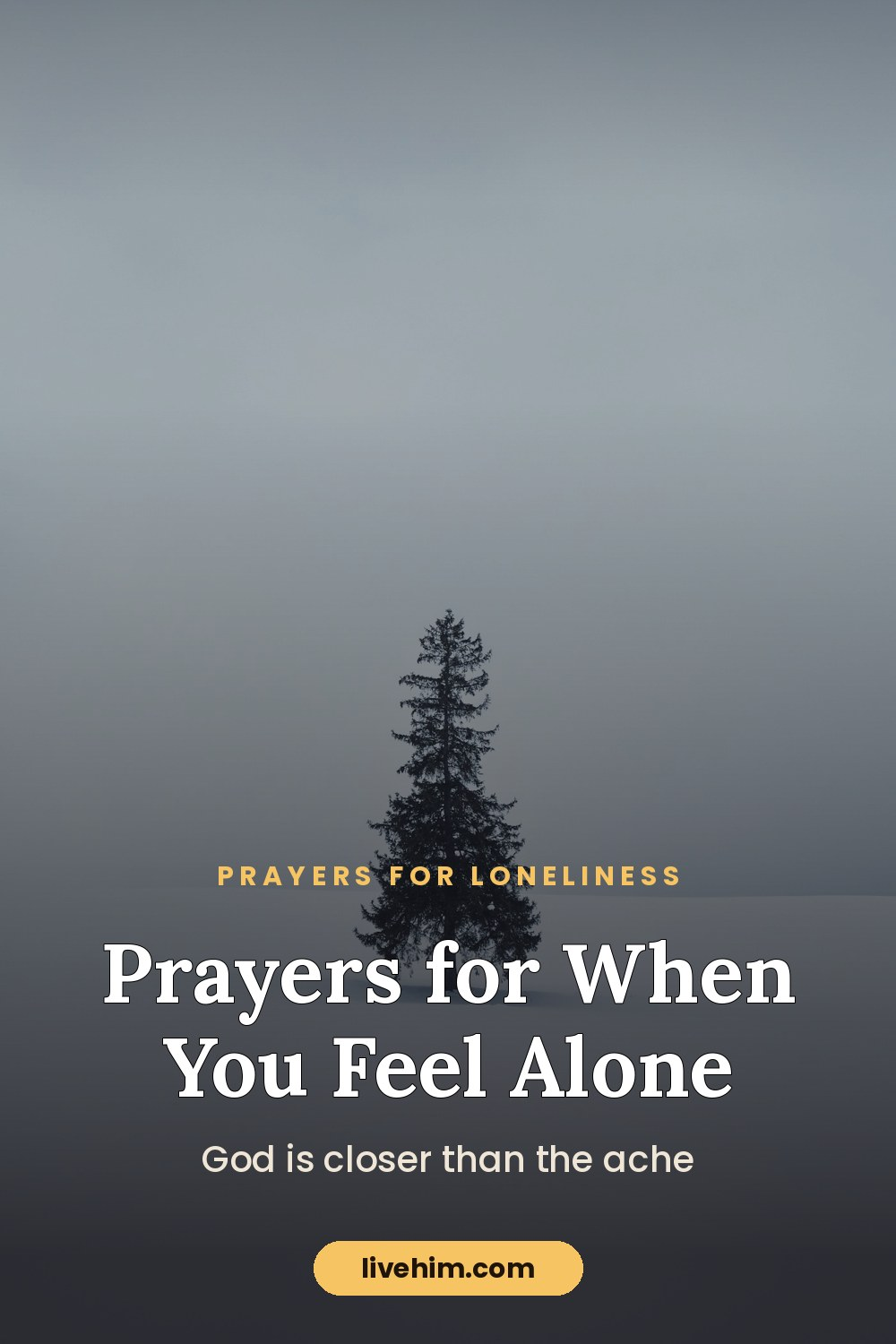 Prayer for Loneliness: Prayers and Bible Verses for When You Feel Alone
