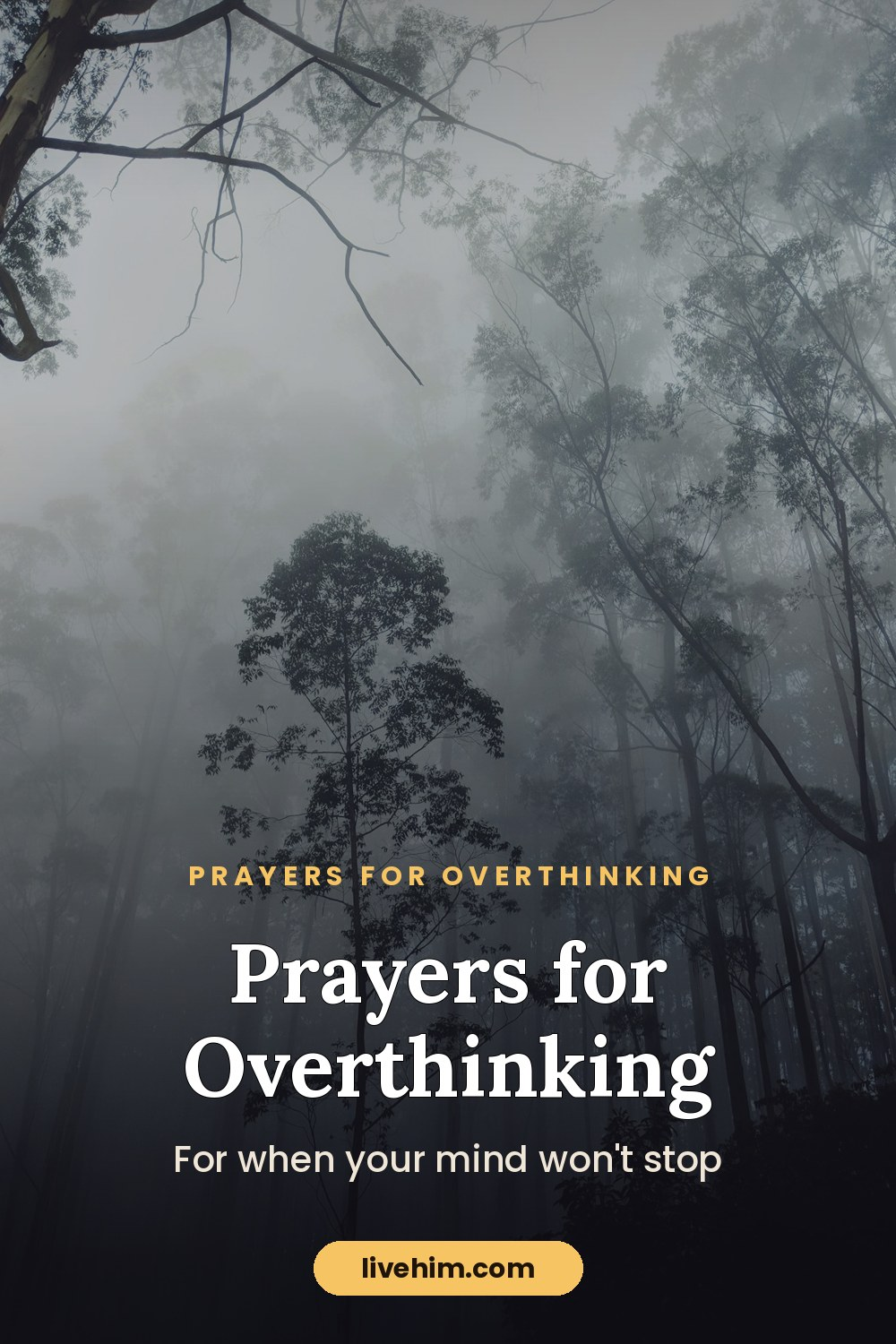 Prayer for Overthinking: 7 Prayers to Quiet a Racing Mind