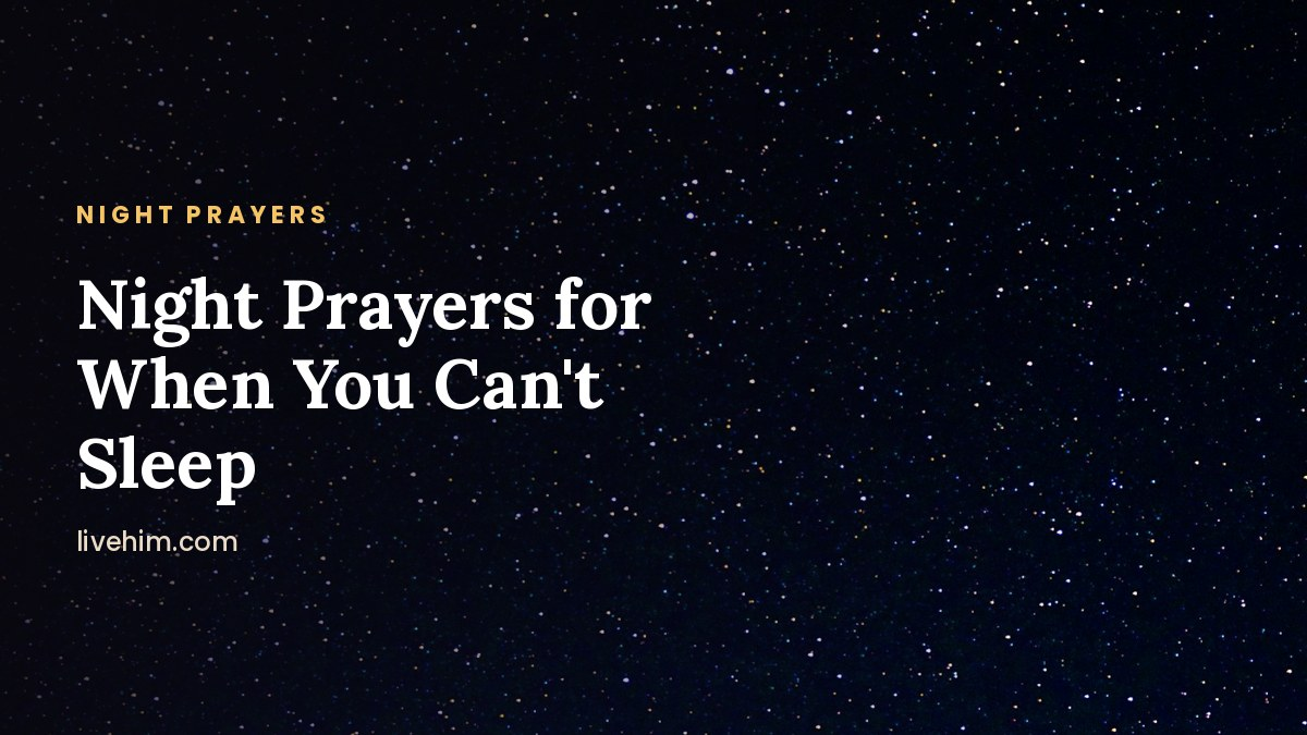 Night prayers for sleep when you can't sleep